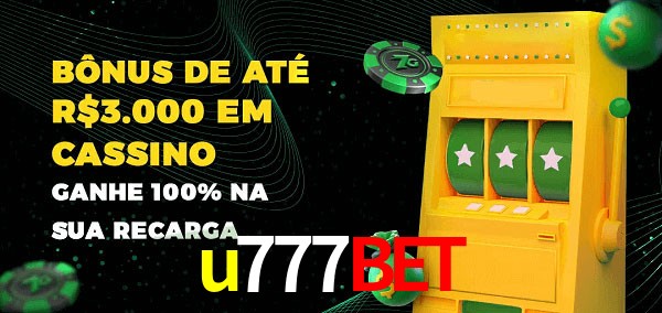 u777bet melhor bônus de depósito